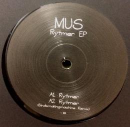 Mus/Rytmer EP (12")