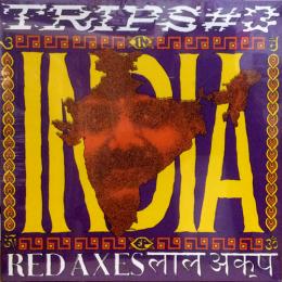 Red Axes/Trip #3: India (12")