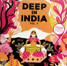 Todh Teri/Deep In India Vol.9 (12")