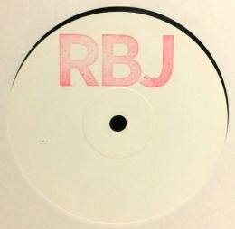 RBJ/Ron's Reworks (12")