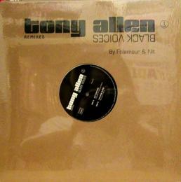Tony Allen/Black Voice Remixes (12")