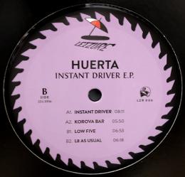 Huerta/Instant Driver EP (12")