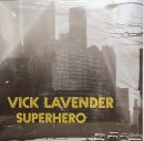 Vick Lavender/SuperHero (2x12")