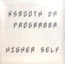 KSmooth da Programma/Higher Self (2xLP")