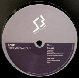 Louf/Times Were Simpler EP (12")