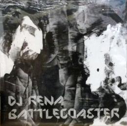 DJ Rena/Battlecoaster (12")