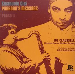 Emanuele Cisi/Pharoah's Message Phase II (12")