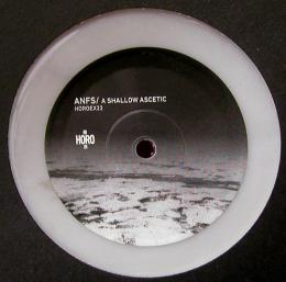 ANFS	/Shallow Ascetic (12")