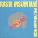 Pecqre/Rasta Instantane Avec (10")