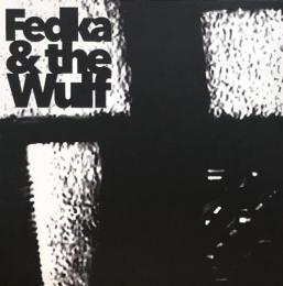 Fedka & The Wulf/Beardvasion (12")