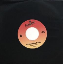 Ruas/All The Way Down (7")