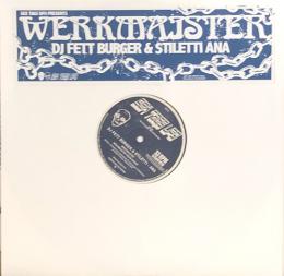 DJ Fett Burger & Stiletti-Ana/Werkmaister (12")