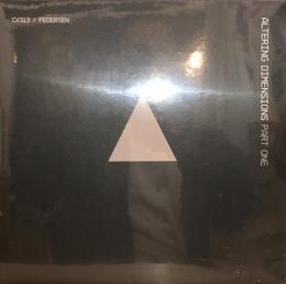 cv313 & Federsen/Altering Dimensions Part One (12"