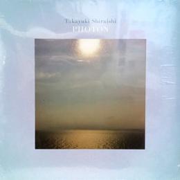 Takayuki Shiraishi/Photon (2xLP")