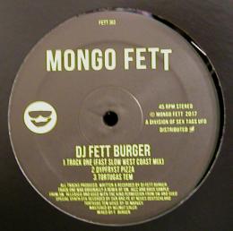 DJ Fett Burger/Track One (12")