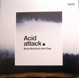 Ann Clue & Boris Brejcha/Acid Attack (12")