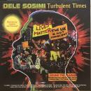 Dele Sosimi/Turbulent Times (12")