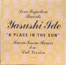 Yasushi Ide/A Place In The Sun (7")