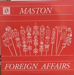Maston/Foreign Afairs (7")