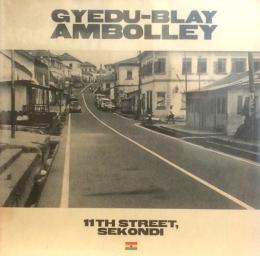 Gyedu - Blay Ambolley/11th Stree, Sekondi (LP")