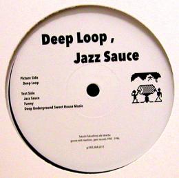 Takecha/Deep Loop, Jazz Sause (12")