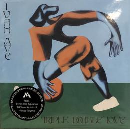 Ivan Ave/Triple Double Love (7")
