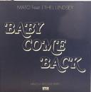 Mato ft. Ethel Lindsey/Baby Come Back (7")
